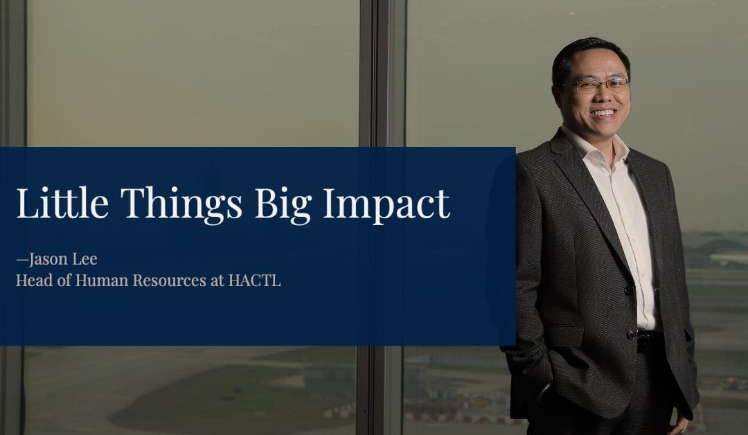 Little Things Big Impact