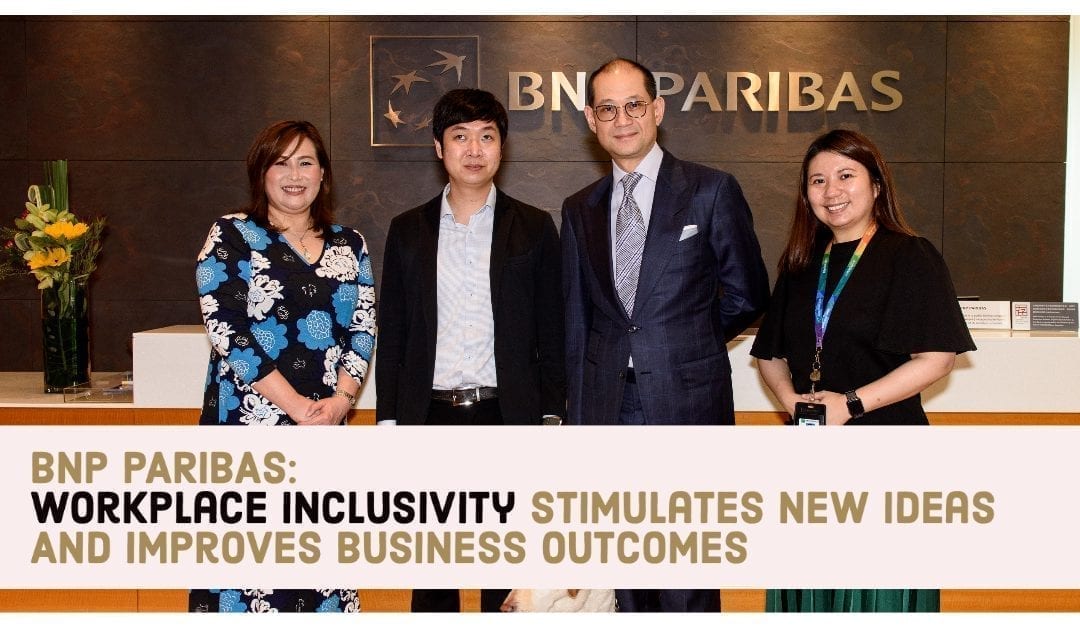 WORKPLACE INCLUSIVITY STIMULATES NEW IDEAS AND IMPROVES BUSINESS OUTCOMES