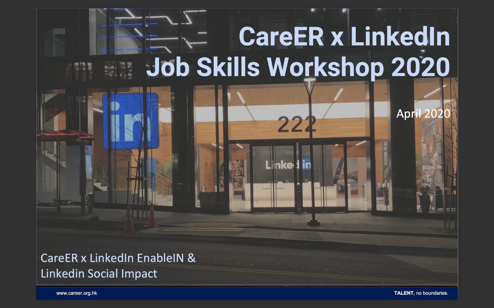 CareER x LinkedIn Job Skills Training Workshop Apr 2020 CareER x LinkedIn Job Skills Training Workshop Apr 2020