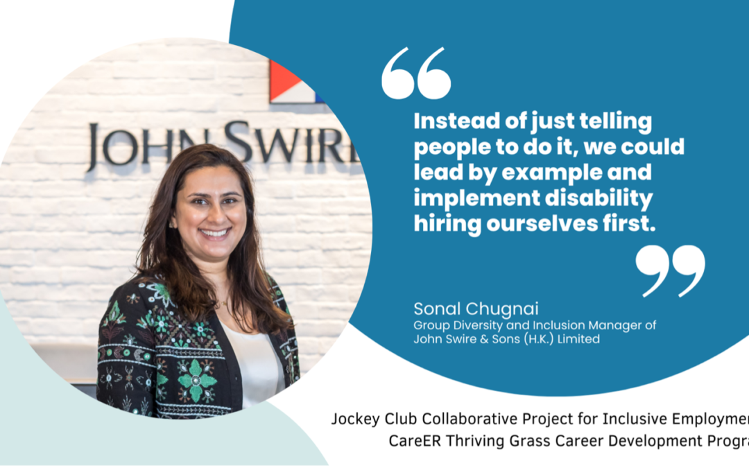 Swire: Instead of just telling people to do it, we aim to lead by example and implement disability hiring ourselves first.