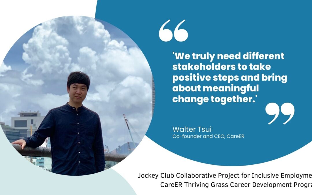 Jockey Club Collaborative Project For Inclusive Employment – Career Thriving Grass Career Development Program 2022 Wrapped